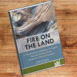 Fire On The Land Supply